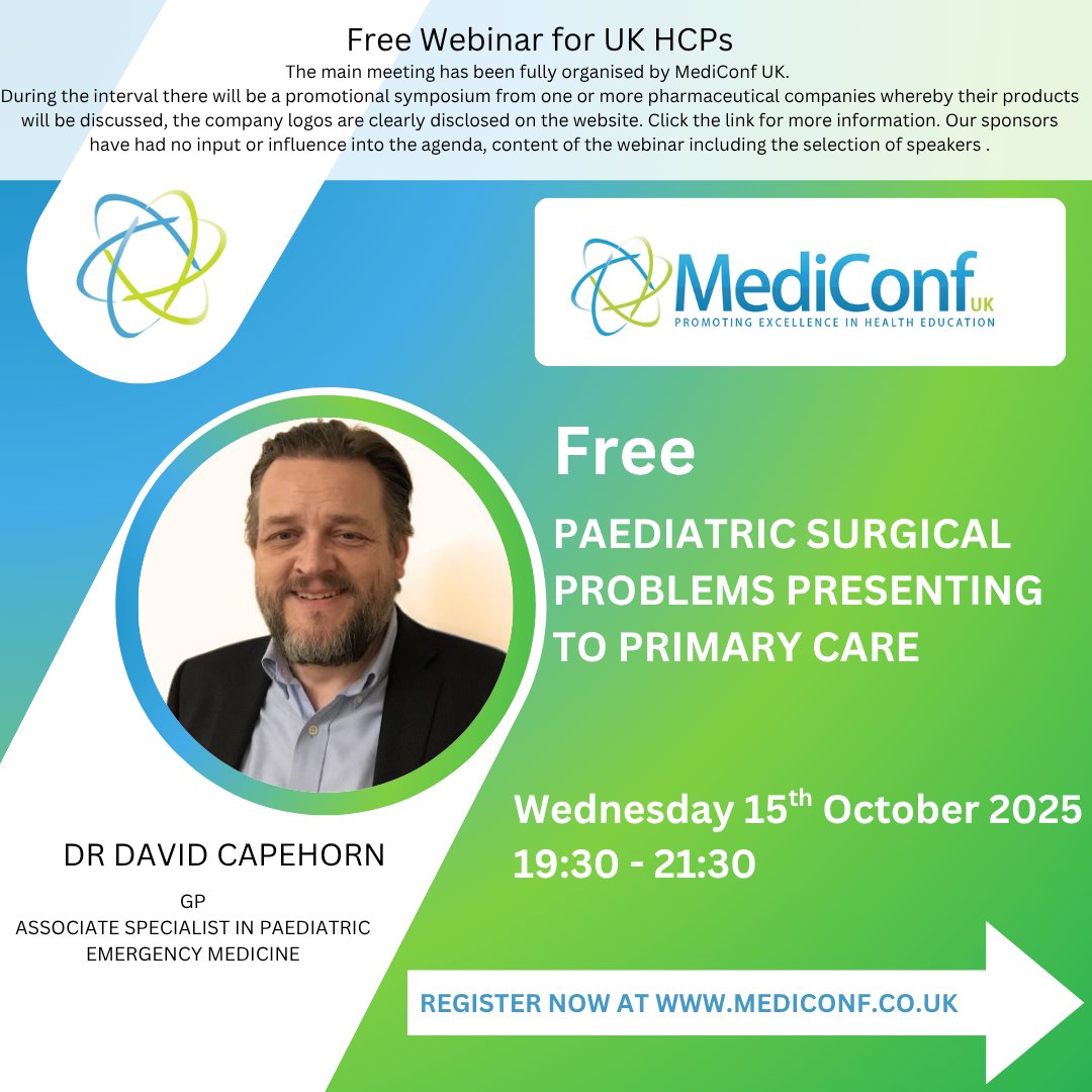 For UK HCPs: 👶 Join Dr Capehorn for the webinar Paediatric Surgical Problems Presenting to Primary Care.

This webinar will be using current guidelines, top tips and case scenarios.

Secure your place today for an engaging webinar: mediconf.co.uk/event-details.…