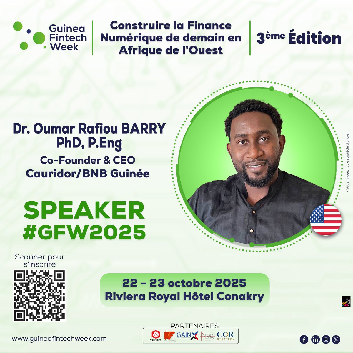 Speaker #GFW2025
Ravi d’accueillir Dr. Oumar Rafiou BARRY, Co-Fondateur &amp; CEO de Cauridor/BNB Guinée.

💳 Cauridor : un réseau de paiements digitaux reliant transferts &amp; clients à travers l’Afrique.
🌍  | 17 pays.

📅 22-23 Oct. | 📍 Conakry
🔗 guineafintechweek.com

#Fintech