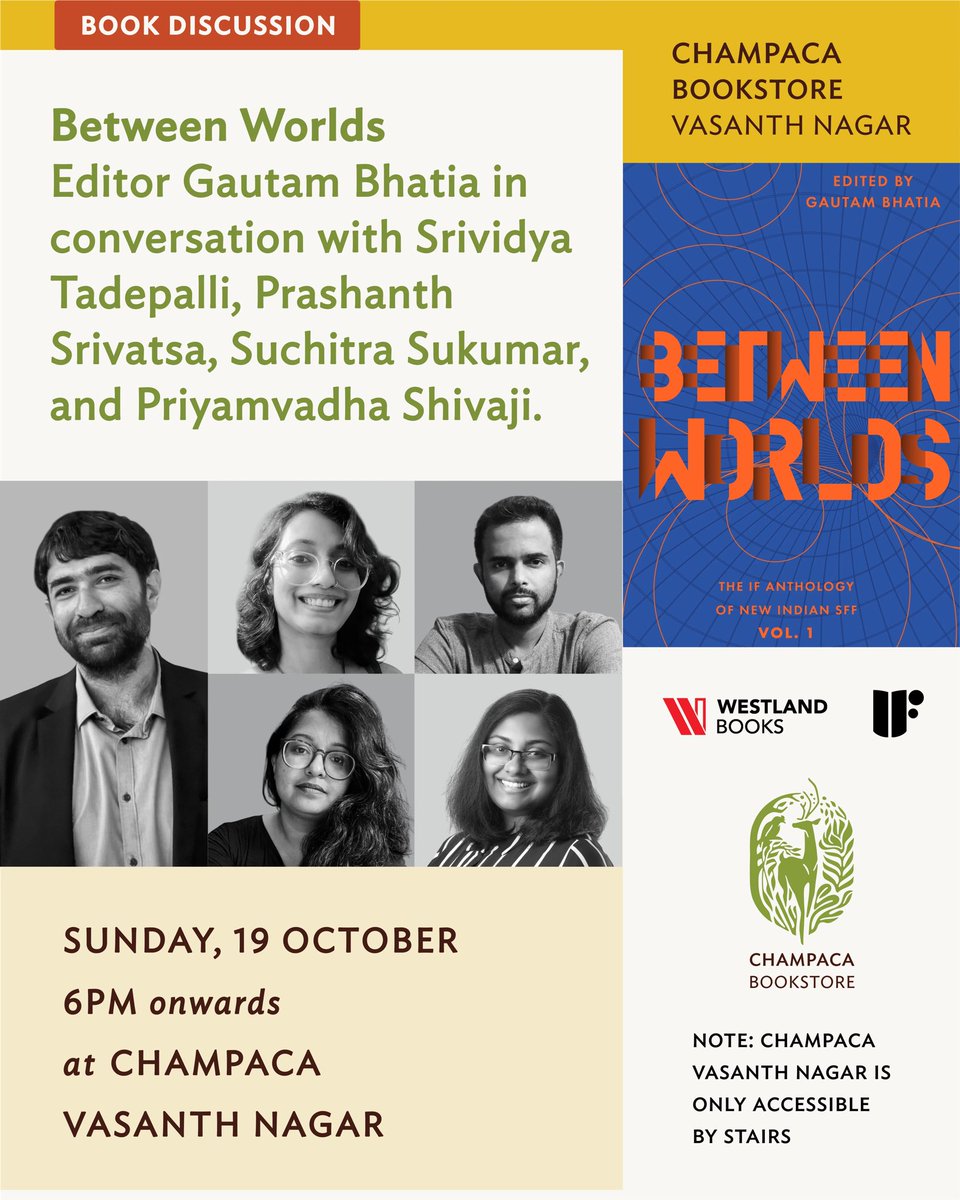 Gautam Bhatia (@gautambhatia88) on Twitter photo Bangalore folks: come by to Champaca later this month (October 19) for the launch of Between Worlds: the IF Anthology of New Indian SFF! Bangalore folks: come by to Champaca later this month (October 19) for the launch of Between Worlds: the IF Anthology of New Indian SFF!