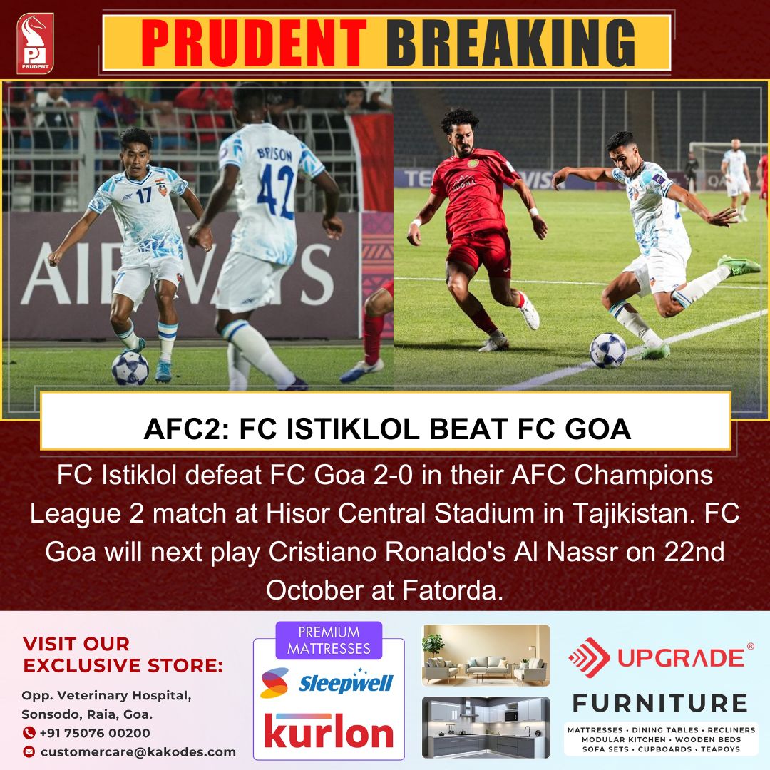 prudentgoa's tweet photo. FC Istiklol defeat FC Goa 2-0 in their AFC Champions League 2 match at Hisor Central Stadium in Tajikistan. FC Goa will next play #CristianoRonaldo's #AlNassr on 22nd October at Fatorda.
#Goa #FCGoa #BreakingNews #FCIstiklol #NewsUpdate #AFC2 https://t.co/Wm283cDJ6U