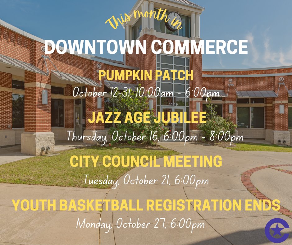 🍂📷 𝐎𝐜𝐭𝐨𝐛𝐞𝐫 𝐄𝐯𝐞𝐧𝐭𝐬 📷📷 Fall is here, and so is a full calendar of fun! October is packed with events you won't want to miss. Mark your calendars and join us in Commerce! 📷 #commercetx#fallishere #OctoberEvents