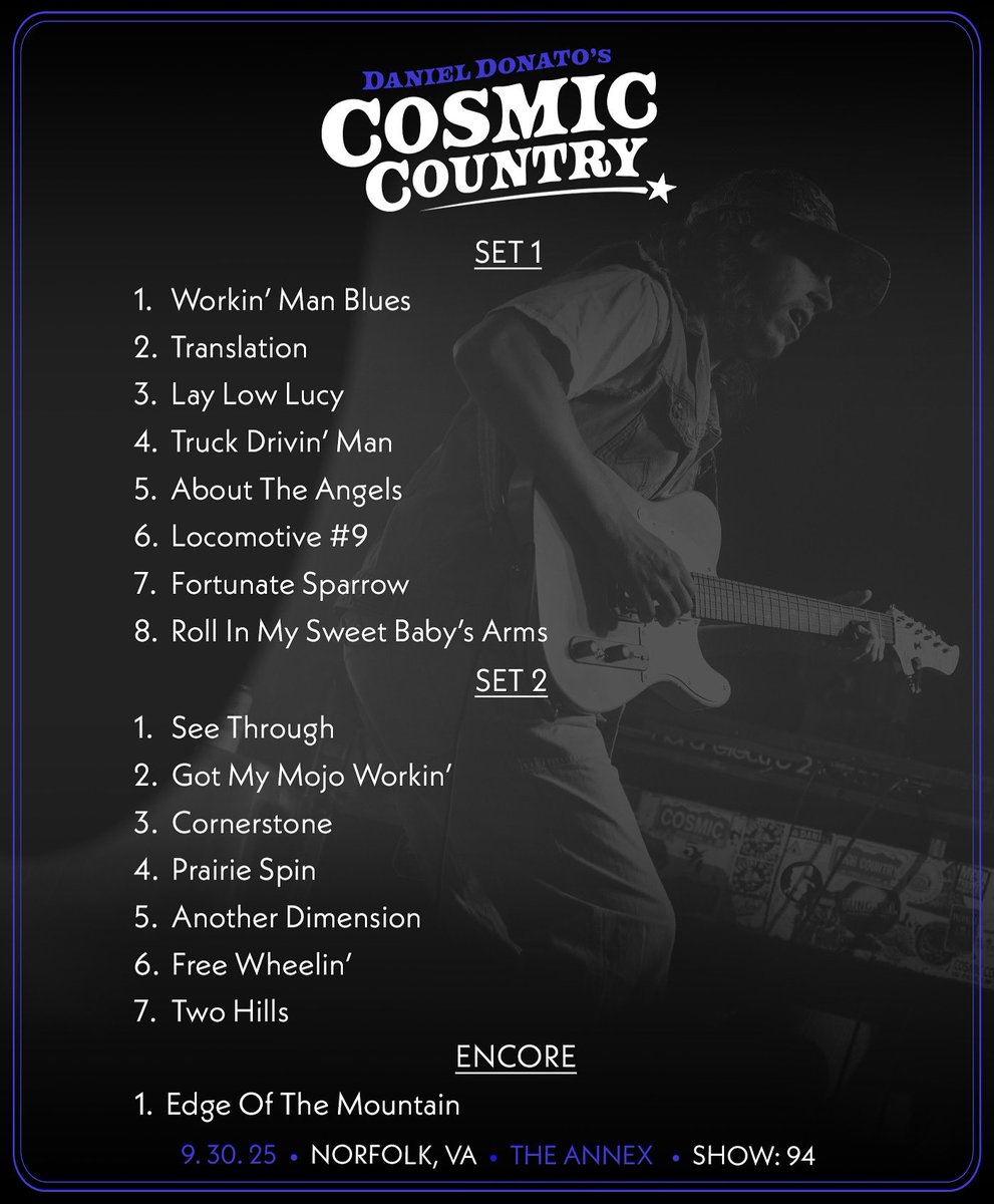 9/30/2025 Norfolk, VA 

Head to DanielBase.com for all setlist data and happenings…

Tickets for the Horizons Fall Tour are on DanielDonato.com/tour 

#cosmiccountry