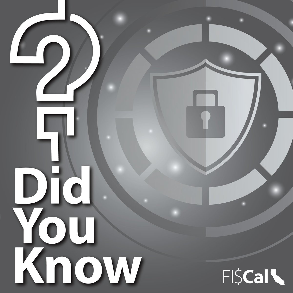 #DidYouKnow that October is cybersecurity awareness month? 

At FI$Cal, safeguarding the system and its financial data is one of our top priorities. 🔒

Learn more about our priorities: Bit.ly/4pMfuYK 

#CybersecurityAwarenessMonth #CyberAware