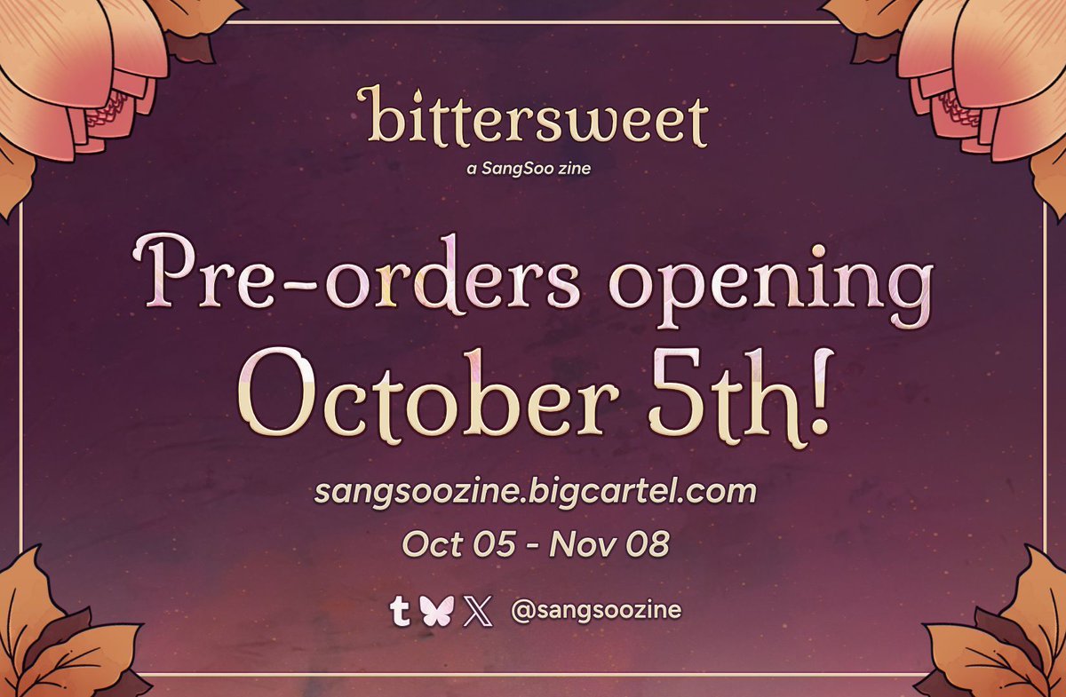 🧡💜 We're very excited to announce that pre-orders for bittersweet: a #SangSoo zine will open on October 5th! 

Our shop will go live on the 5th. Until then, stay tuned for our countdown!
