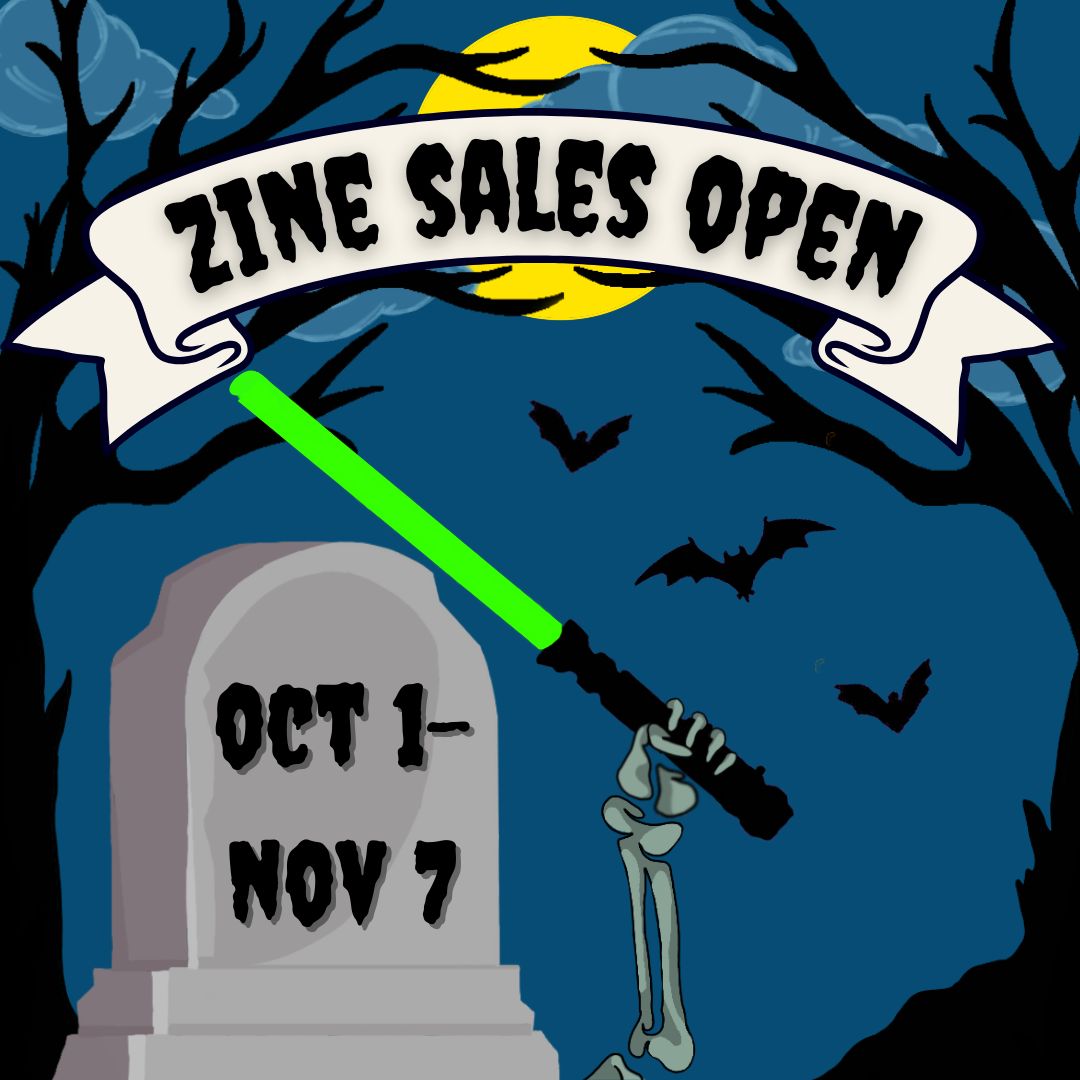 spookyswzine's tweet photo. That's right, it's official! Sales for the Spooky Star Wars Zine and OC Hallowe'en Parade are OPEN! They'll be open until November 7th, but why wait? Go get your zine bundle full of incredible art and writing now!

https://t.co/wHpV0z0Vy2

#StarWars #StarWarsZine #ZineSales #Zine https://t.co/yzSsdua6qf