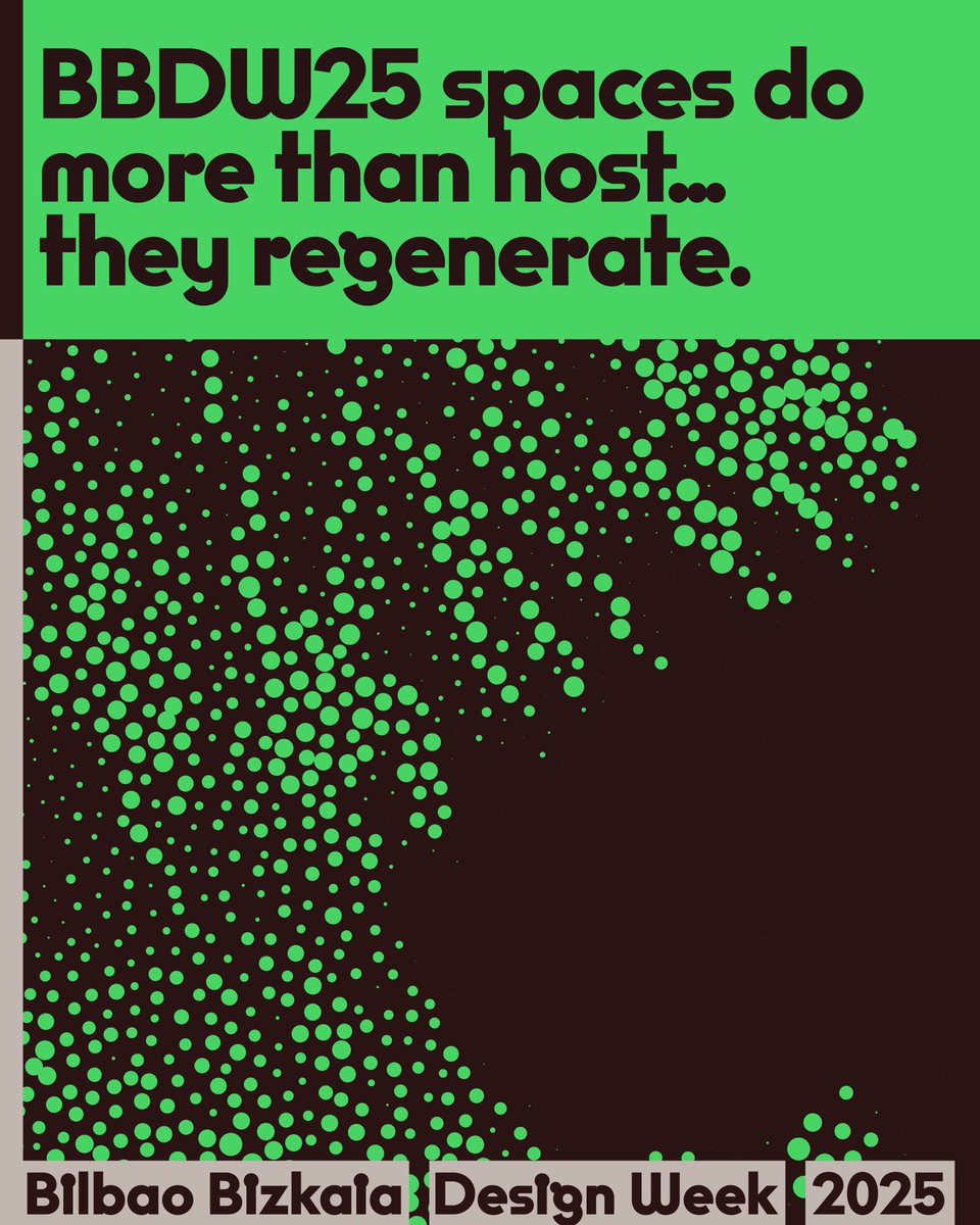 Bilbao Bizkaia Design Week 2025
From Emergency to Regeneration

At BBDW25, spaces not only welcome us, but are transformed by design to revitalize and regenerate our environment.

Save the Date - 20-28 NOV
#BBDW25