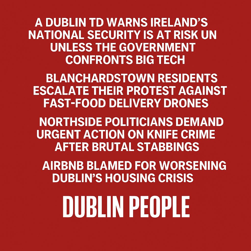 This week in Dublin People Newsletter 📰
⚠️ TD warns Govt must confront Big Tech
🚁 D15 residents protest delivery drones
🔪 Urgent calls on knife crime
🏛️ Obama awarded Freedom of Dublin
🏠 Airbnb blamed for worsening housing crisis

Read ⬇️ 
mailchi.mp/dublinpeople/d…