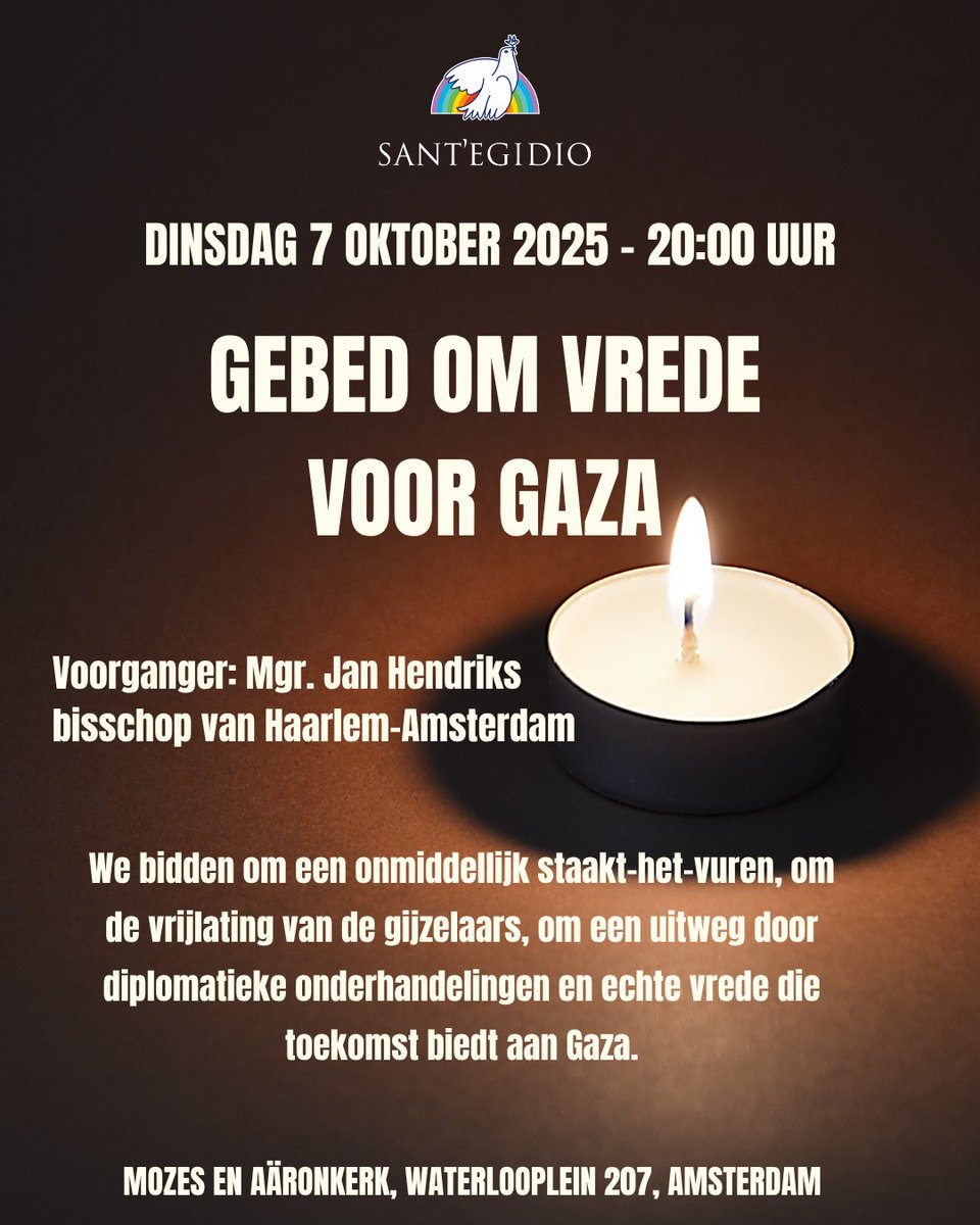 🙏 Uitnodiging tot gebed om #Vrede voor #Gaza met <a href="/mgrhendriks/">MgrHendriks</a>, bisschop van Haarlem-Amsterdam

Voor slachtoffers, een staakt-het-vuren, de vrijlating van gijzelaars en een toekomst van vrede

🗓️ 7 oktober
🕰️ 20:00
⛪ Mozes en Aäronkerk, Waterlooplein 207, Amsterdam

#verzoening