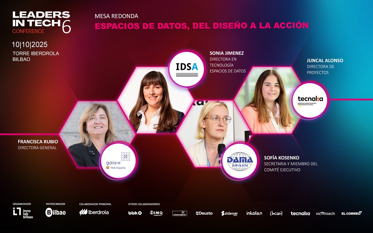 InnolabBilbao's tweet image. Los #EspaciosDeDatos, uno de los protagonistas de la sexta edición #LeadersInTech junto a @GaiaXSpain, International Data Spaces Association (IDSA), Dama Spain y @tecnalia.

🗣️Mesa redonda: Espacios de datos: del diseño, a la acción

🗓️ 10 de octubre
✍️ acortar.link/qeaTu1
