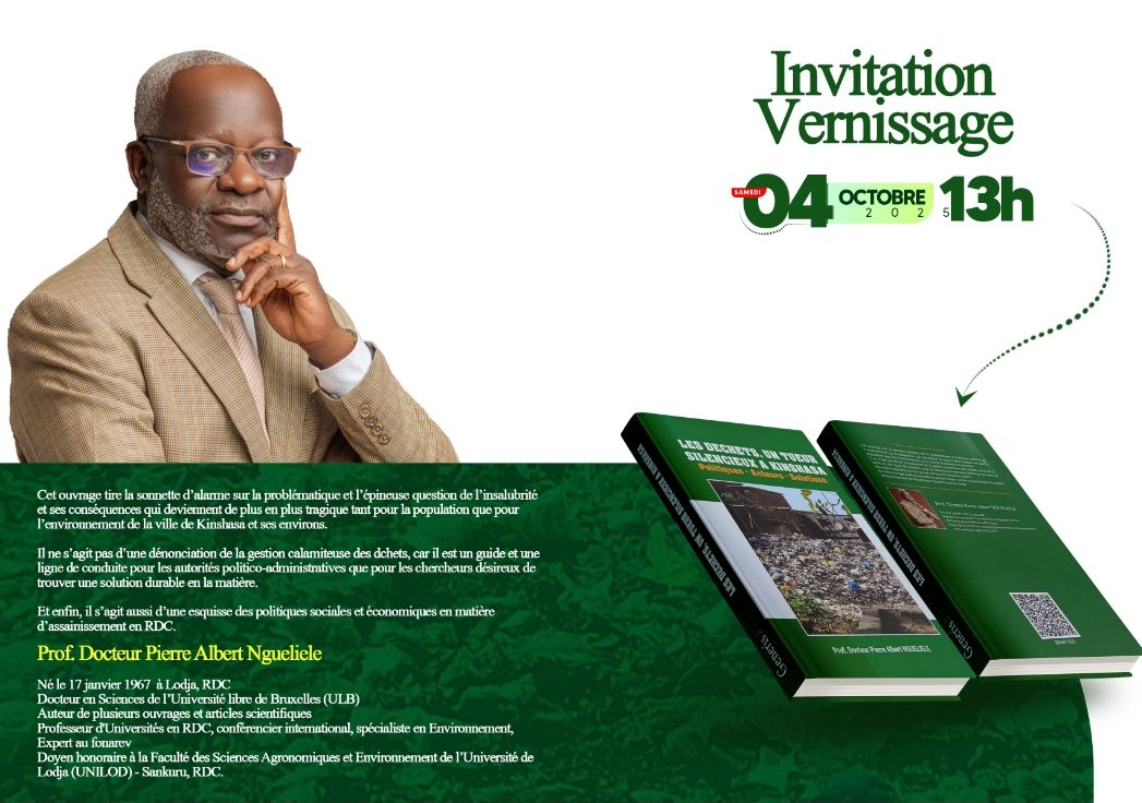 RecogedOng's tweet photo. INVITATION / VERNISSAGE
Devant plusieurs personnalités, le professeur Pierre Albert Ngueliele présentera aux Congolais, particulièrement aux dirigeants, son livre axé sur les déchets (Assainissement) de Kinshasa.
Accès libre mais réservation recommandée au +243 816 693 710. https://t.co/UT2cTPWwi2