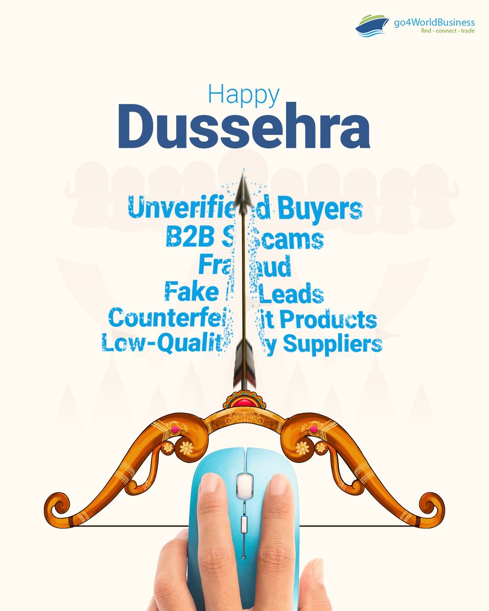 This Dussehra, cut down business risks like scams, fake leads, and poor suppliers. With go4WorldBusiness, connect only with verified global partners &amp; trade with confidence. Wishing you success and a #HappyDussehra 

#Dussehra2025 #ExploreNow #Trending