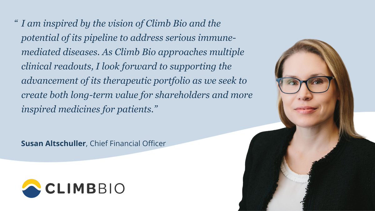 Climb Bio (@climbbio) on Twitter photo Please welcome Susan Altschuller, PhD, MBA as CFO at Climb Bio!
She brings 20+ years of biopharma leadership, including CFO roles at Cerevel Therapeutics and ImmunoGen. 
Read more here: loom.ly/34FrNk0
$CLYM #CFO Please welcome Susan Altschuller, PhD, MBA as CFO at Climb Bio!
She brings 20+ years of biopharma leadership, including CFO roles at Cerevel Therapeutics and ImmunoGen. 
Read more here: loom.ly/34FrNk0
$CLYM #CFO