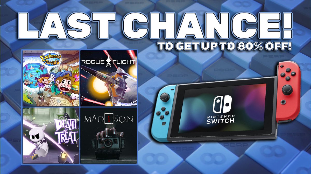 PerpGames's tweet photo. LAST CHANCE! Our Nintendo sale ends tomorrow ⌛

MADiSON (70% off) £8.99 / €10.49
Death or Treat (80% off) £2.99 / €3.99
Enchanted Portals (80% off) £2.99 / €3.99
Rogue Flight (70% off) £4.49 / €5.99

Will you be picking something up? 🤔

#Gaming #NintendoSwitch https://t.co/Uk9x1nPyQQ