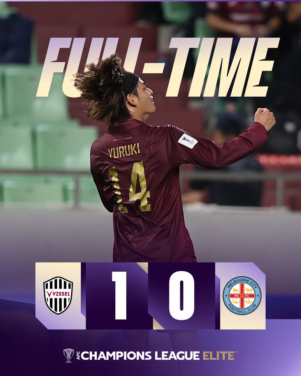 フルタイム | 🇯🇵 ヴィッセル神戸 1️⃣-0️⃣ メルボルン・シティ 🇦🇺

汰木康也の土壇場ゴール‼️
堅守を崩し、神戸が連勝街道を突き進む！🔥

#ACLElite | #VISvMCY