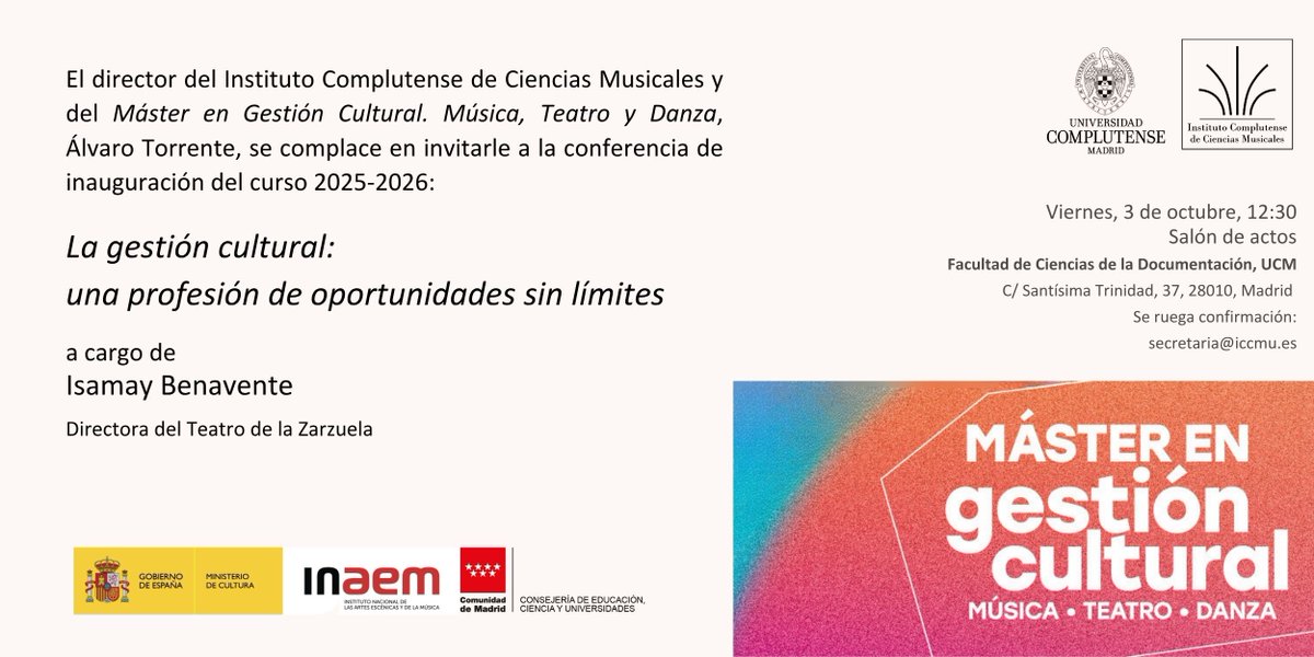 Empezamos el nuevo curso del <a href="/master_gc/">Gestión Cultural UCM</a>
el próximo viernes! 🎓🎓🎓
Daremos la bienvenida a los alumnos con Isamay Benavente, directora del <a href="/TeatroZarzuela/">TeatrodelaZarzuela</a> y responsable de la conferencia inaugural:
"La gestión cultural: una profesión de oportunidades sin límites"