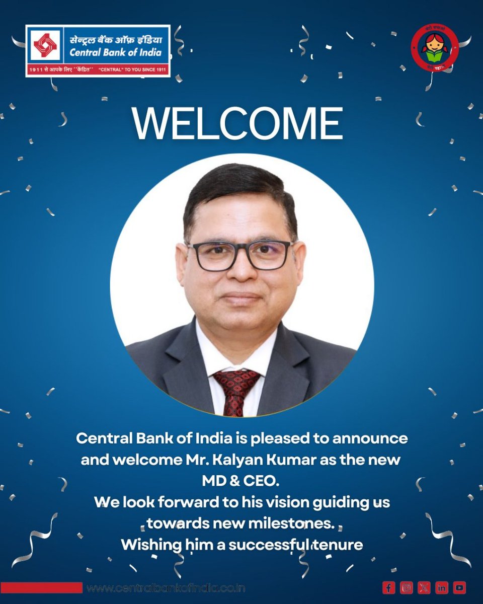 centralbank_in's tweet photo. A warm welcome to Mr. Kalyan Kumar, our new MD &amp; CEO! We're excited for this new chapter under his leadership. Join us in wishing him the very best! 

#CentralToYouSince1911 #CentralBankOfIndia https://t.co/53zcjWyBpC