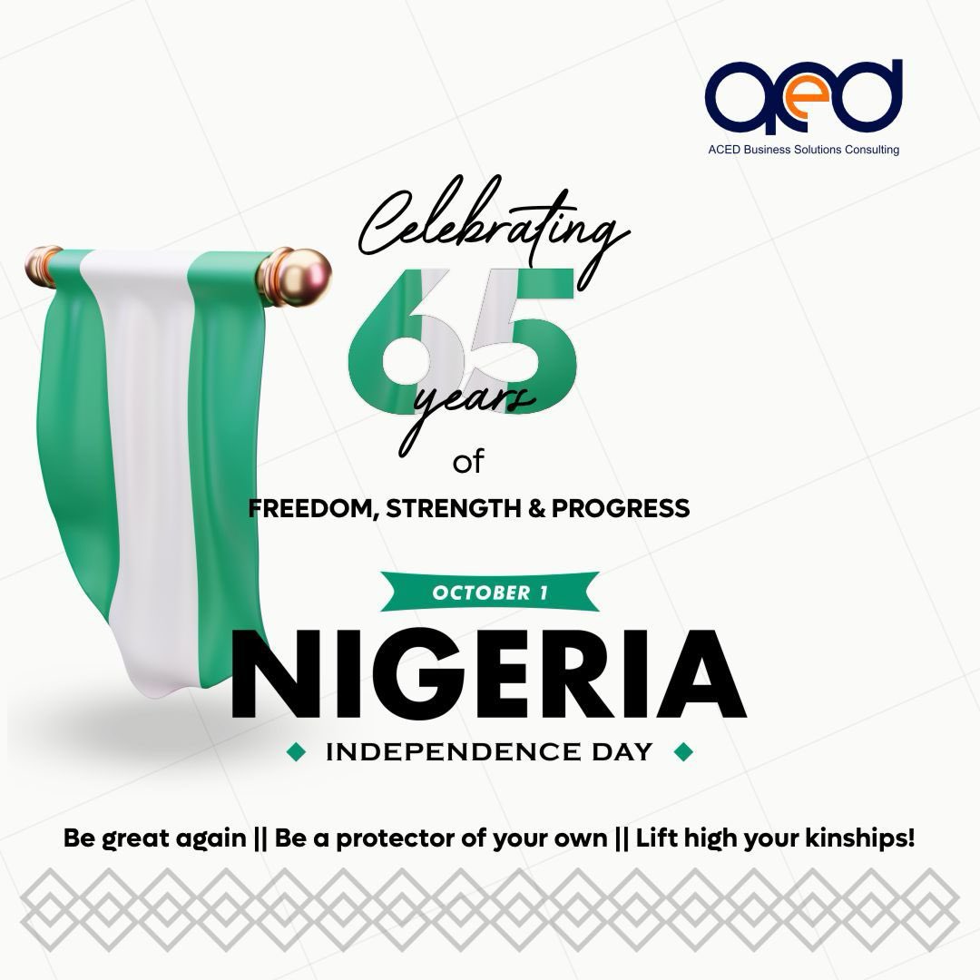 aced_consulting's tweet photo. Today, we celebrate 65 years of freedom, strength, and progress. May we continue to build a nation of unity, resilience, and innovation.

Happy Independence Day Nigeria 🇳🇬 
From all of us at ACED
Consulting!!
#aced #acedconsulting #october1st #indepenceday https://t.co/dPUU0zIEdI