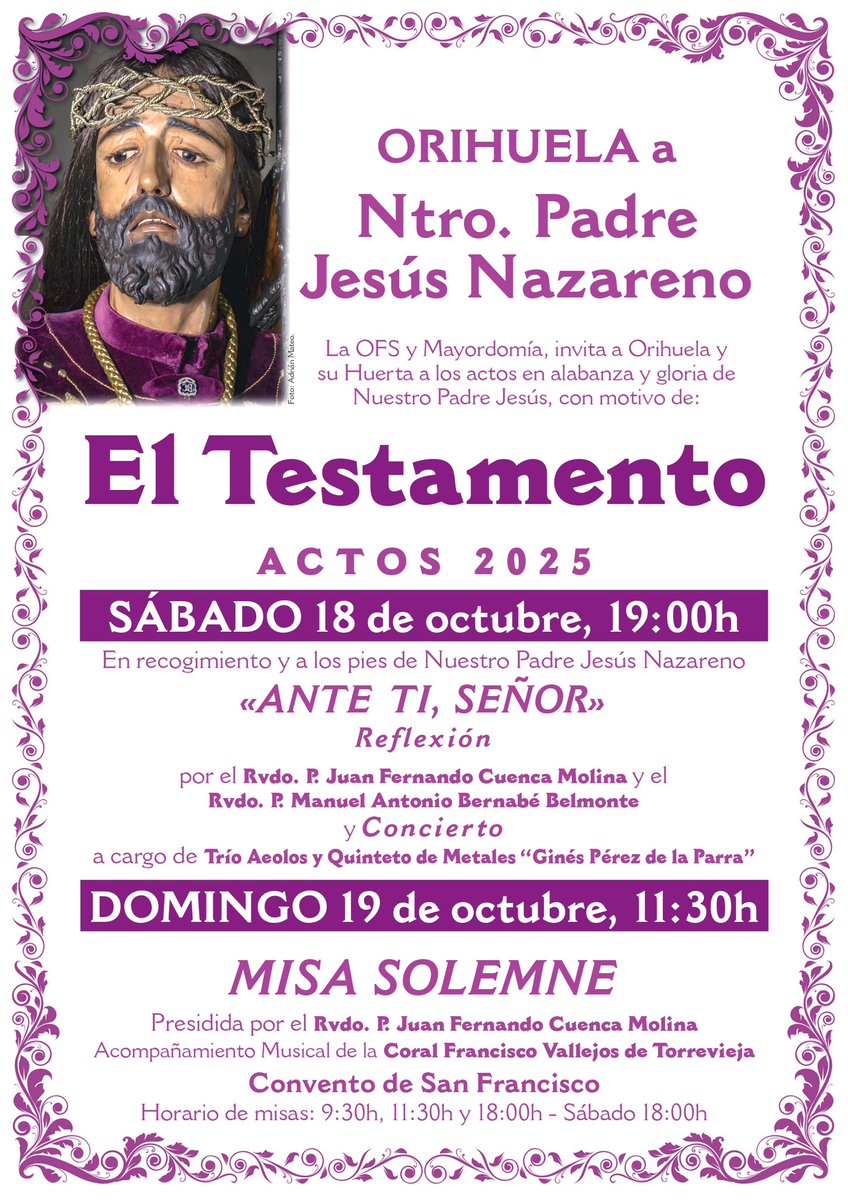 Convocatoria de los cultos que nuestra Mayordomía efectuará con motivo de la celebración del TESTAMENTO en honor y gloria a Nuestro Padre Jesús Nazareno.

#NPJOrihuela #NuestroPadreJesúsNazareno