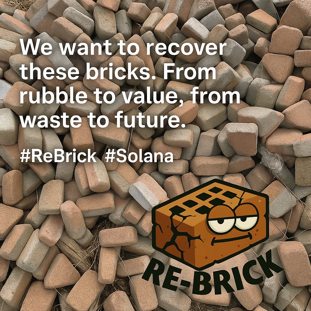rebricktoken's tweet photo. Each brick deserves a second life. That’s how we build value. #ReBrick #Upcycling #Solana https://t.co/j2NDTK3bWp