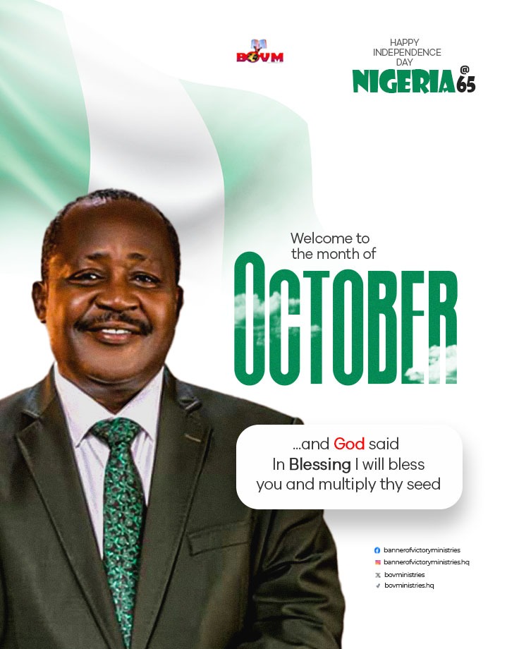 bovministries's tweet photo. Happy Independence Day With New Blessings. We wish everyone a Blessed 65th Birthday 🎉🎂
#independenceday2025 🇳🇬
#nigeria65 🇳🇬
#bovm https://t.co/fejcBkd2Ou