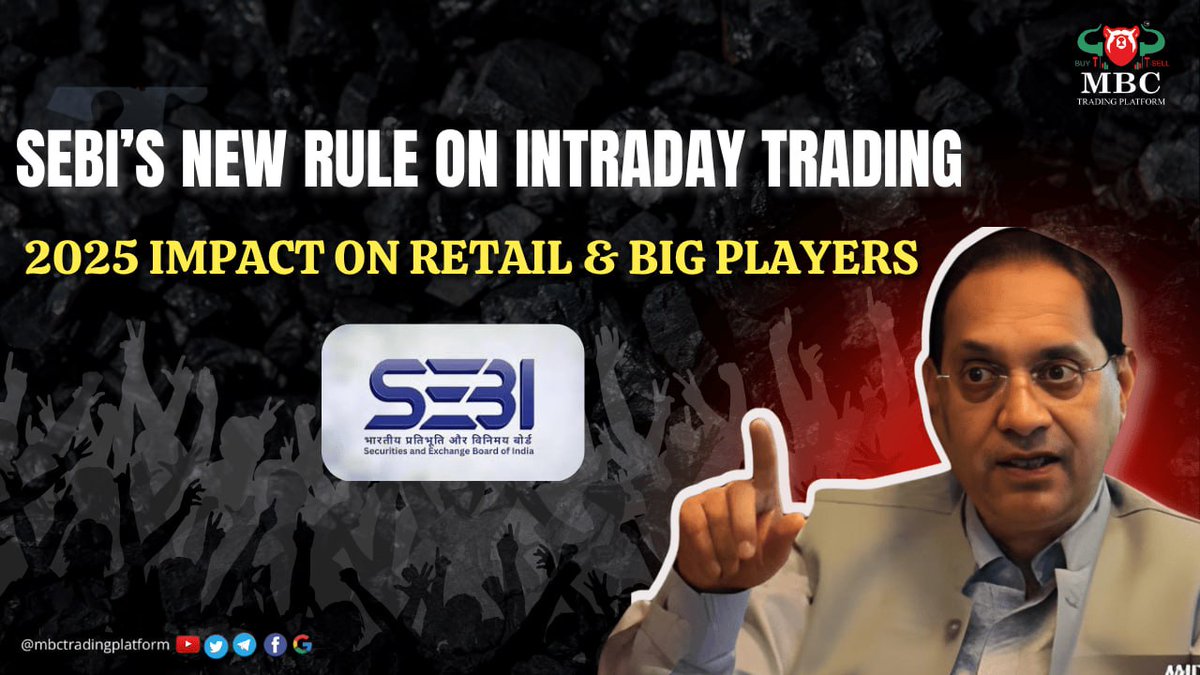 TradingMbc's tweet photo. 🚨 SEBI New Intraday Trading Rule – Live from Oct 1, 2025! 🚨
👉 Read full details here:
🔗 https://t.co/F3DpdkmF7c

Big update for the market — SEBI introduces Net & Gross Intraday Limits, real-time monitoring snapshots, and penalties for violations. ⚡️
Retail traders get safer, fairer markets while big players face tighter control. 💹

Which strategy are you planning to adopt today? 🤔

📚 Learn intraday trading like a pro with Offline & Online Classes at MBC Trading Platform.

#SEBI2025 #IntradayTradingRule #RetailTraders #BigPlayers #MBCTradingPlatform #StockMarketOfflineOnline #TradingTips #MBCLearn