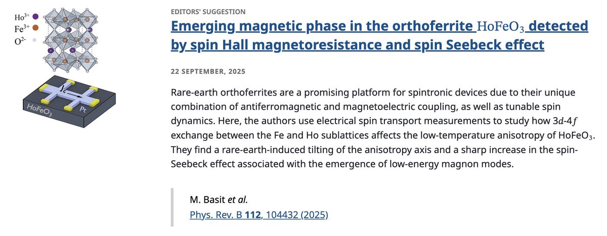 PhysRevB's tweet image. PRB Editors&apos; Suggestion: Emerging #magnetic phase in the orthoferrite #HoFeO3 detected by #SpinHall #magnetoresistance and #SpinSeebeckEffect

M. Basit, H. G. Giil et al.,
Phys. Rev. B 112, 104432

➡️ go.aps.org/3KiiueY
#OpenAccess #EdSugg @APSPhysics #physics #condmat