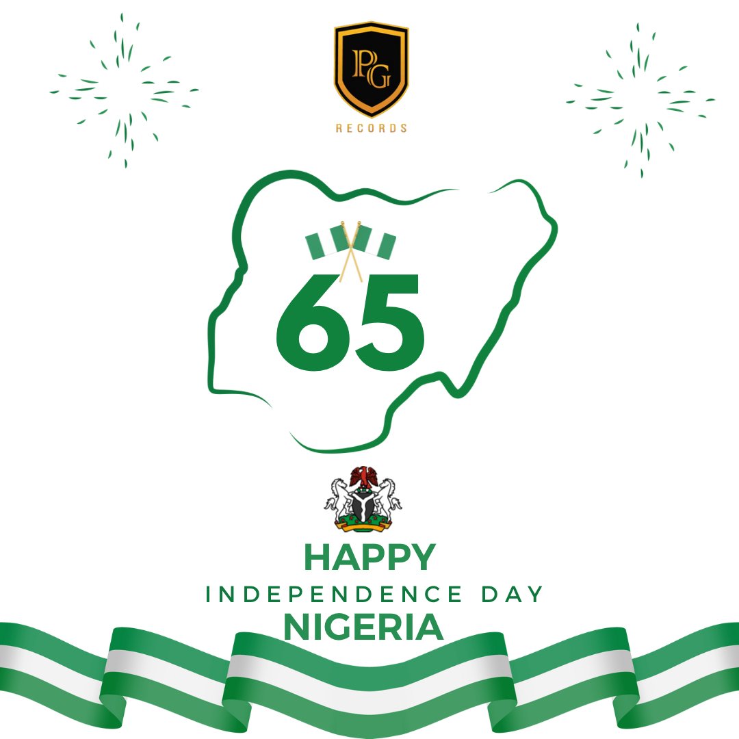 Happy Independence Day from all of us at PG Records 🇳🇬