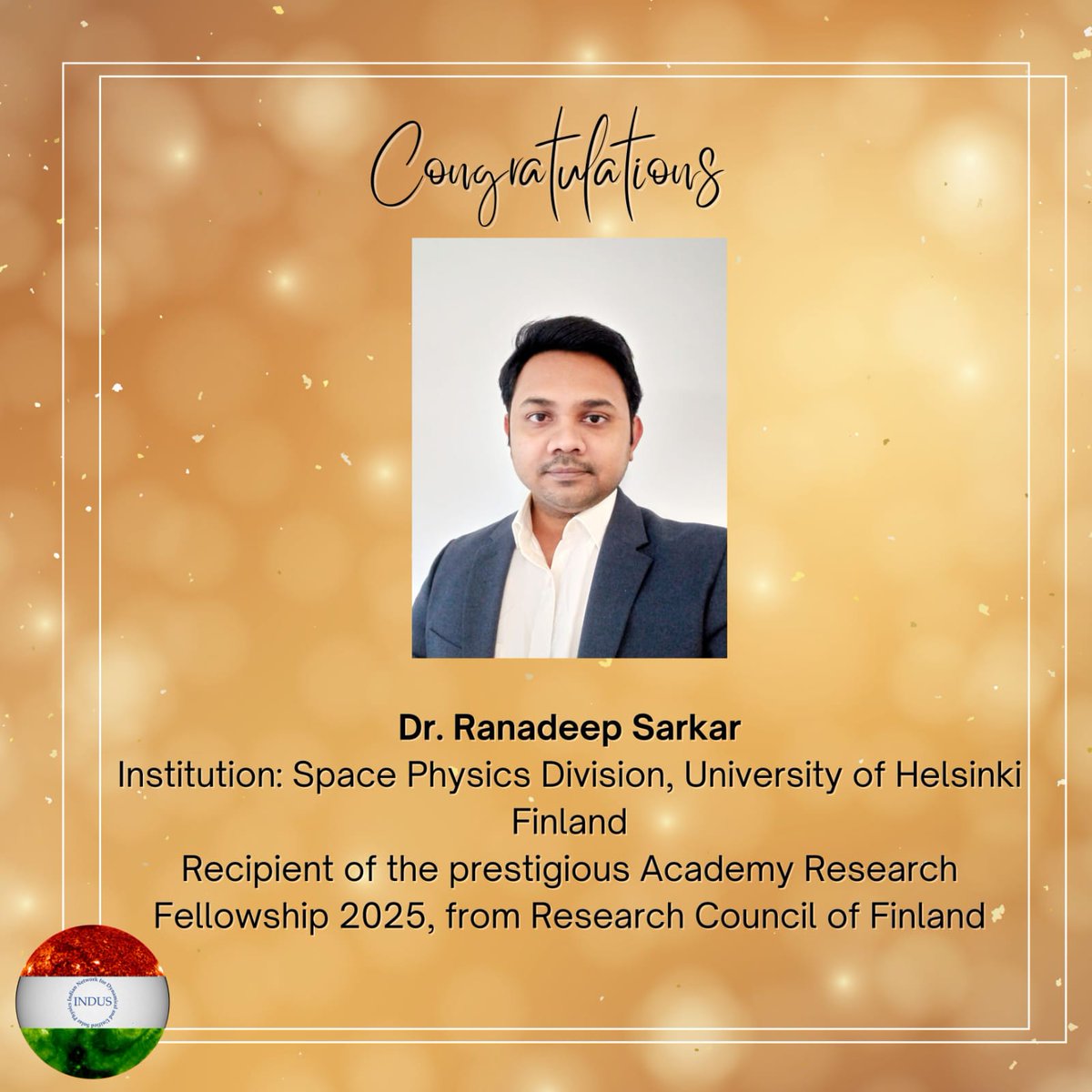 Huge congratulations to #INDUS member Dr. Ranadeep Sarkar on being awarded the prestigious Academy Research Fellowship 2025 by the Research Council of #Finland  🇮🇳 ☀️ 🇫🇮 ! 

We all are so proud ! #Solar #physics #Sciences