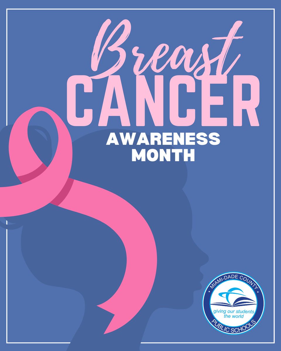 October is National Breast Cancer Awareness Month. At <a href="/MDCPS/">Miami-Dade Schools</a>, we honor survivors, support those affected, and encourage early screenings. Let’s raise awareness, educate, and empower our school communities to prioritize health and self-care.