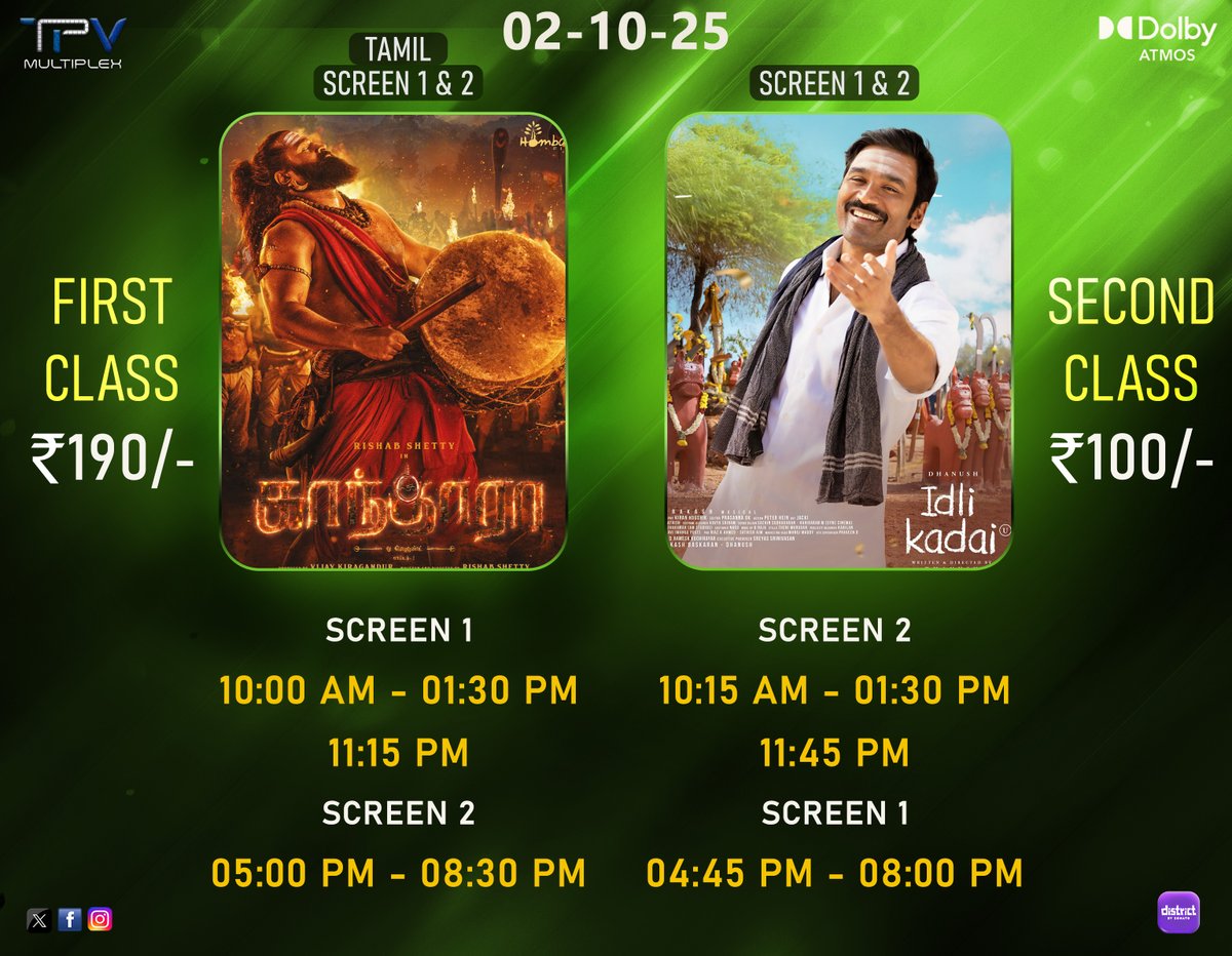 TPVMultiplex's tweet image. 🎬 Big Screen. Big Action. Big Emotions!
🔥 This October 2nd, TPV Multiplex is bringing the fire &amp;amp; the fun!
✨ Catch the epic Kantara and the heartwarming Idli Kadai – both in Tamil!
🎟️ First Class – ₹190/-
🎟️ Second Class – ₹100/-
#TPVMultiplex #Kantara #IdliKadai