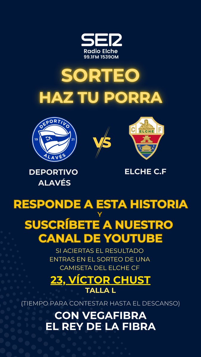 🎁 ¡SORTEO EN MARCHA!

Acierta el resultado del Alavés 🆚 Elche C.F. y entra en el sorteo de una camiseta de Víctor Chust (talla L) 👕⚽

✅ Responde a este post antes del descanso
📻 Organiza <a href="/RadioElcheSER/">Radio Elche Cadena SER</a> <a href="/tvelche/">Elche 7</a> 
🎯 ¡Participa ya y demuestra cuánto sabes de fútbol!

#ElcheCF