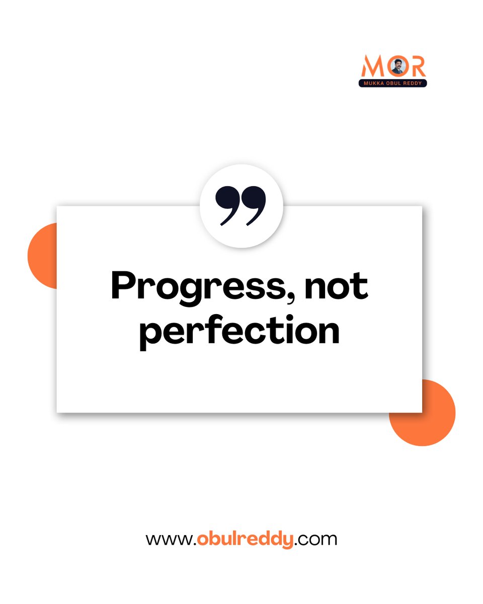 ObulreddyMukka's tweet image. Progress every day is better than chasing perfection. 

#ProgressMindset #MukkaObulReddy #MOR