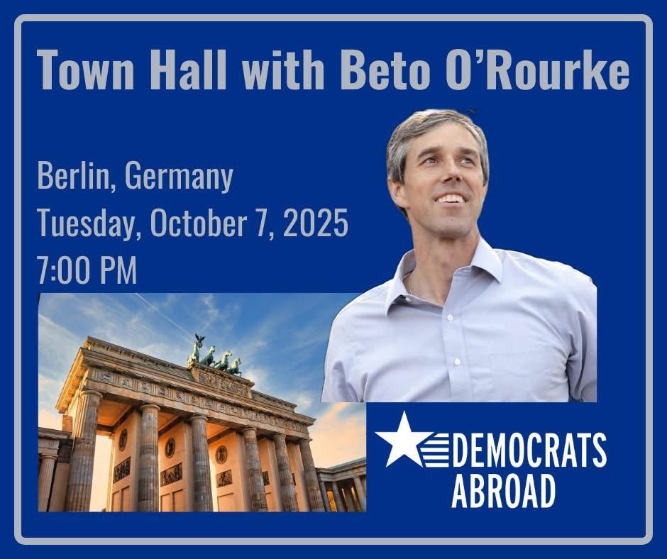 DemsAbroad's tweet photo. 📢Democrats Abroad is excited to announce we will be hosting a Town Hall with Special Guest Beto O'Rourke on Tuesday, October 7 in Berlin. 🇩🇪🇺🇸

🎤During this political conversation, Beto will discuss what's happening in the United States, how it's impacting the world, and what we can all do about it.

❓There will be plenty of time for Beto to take audience questions, and we look forward to welcoming you in Berlin!

👉RSVP here
https://t.co/mg49xv5OfC