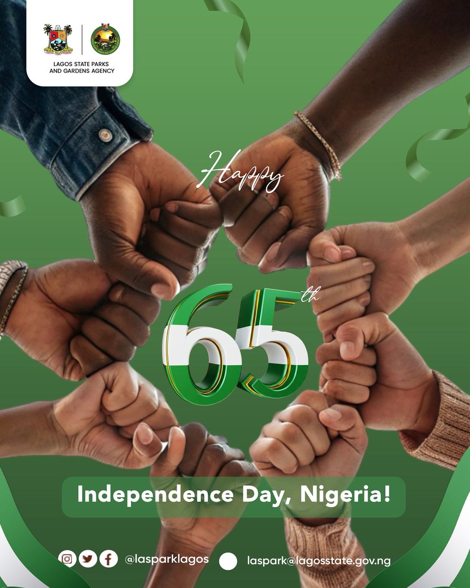 LASPARKLagos's tweet image. Happy 65th Independence Day, Nigeria!🇳🇬🥳

This year’s theme, “All Hands on Deck for a Greater Nation,” 🤜🤛reminds us that shared responsibility is the root that keep our nation thriving.
At LASPARK, we will continue to do our part 🌳🌺💚
#GreenerLagos #HealthierLagos #PlayLagos
