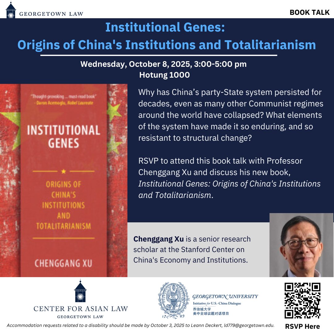 CUP_PoliSci's tweet image. Join Chenggang Xu as he discusses his new book INSTITUTIONAL GENES: ORIGINS OF CHINA&apos;S INSTITUTIONS AND TOTALITARIANISM at the @GeorgetownCAL.

October 8 | 3:00-5:00 p.m | Hotung 1000

Register for your place here cup.org/4nkeMjv