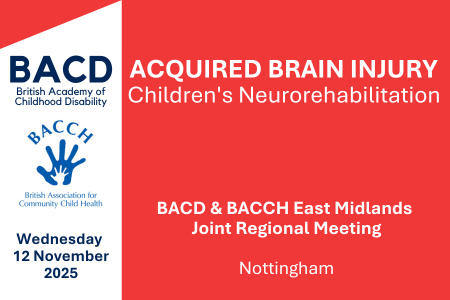 BACD_tweets's tweet photo. Join us on Weds 12 November in Nottingham for the joint BACD &amp; @CommChildHealth East Mids Regional Meeting on "Acquired Brain Injury - Children's Neurorehabilitation"
For the full programme and to book your place visit https://t.co/0uPPnUru3h https://t.co/Y8GAQAHMM3