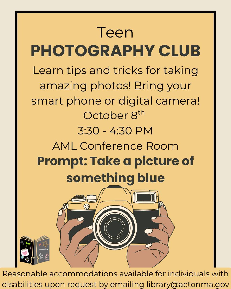ActonMemLibrary's tweet image. Teens, come to Photography Club on October 8th! We&apos;ll learn how to manage camera settings, frame your shot, and edit after the fact. Bring your phone or camera! This month&apos;s prompt is take a picture of something blue. See bio for accessibility info.  #AML #ActonMA #LibraryEvents