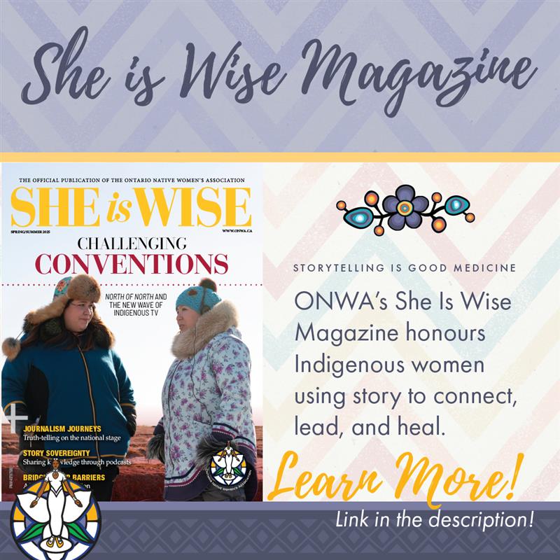 The new She Is Wise Magazine is here! Read &amp; subscribe today 👉 onwa.ca/she-is-wise-ma… 

#SheIsWise #SheIsWiseMagazine