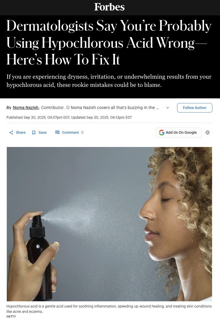 Hypochlorous acid has been the ultimate skincare find in my group recently (yes, we're obsessed) - esp for folks with acne / those who want a quick midday refresh. So it was interesting to see Forbes do a teardown on it🤩

📌 Here's the TL;DR: 

1) For daily facial use, look for