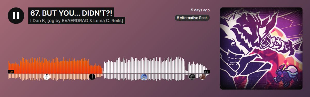 I arted for this, heloo :]
soundcloud.com/i-dan-k/67-but…