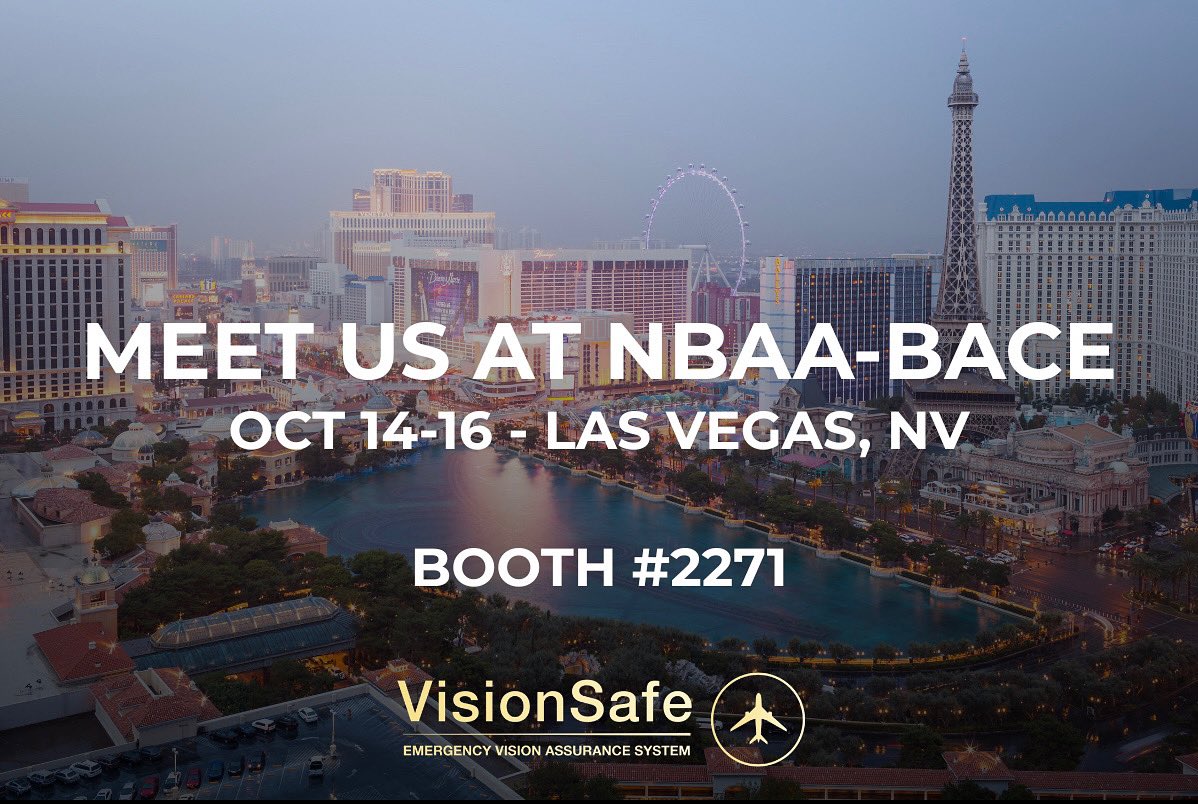 🚨 We’re Exhibiting at NBAA 2025!

The Vision Safe team is excited to be on the ground at NBAA-BACE, the world’s largest business aviation event.

📍 You can find us at Booth #2271 - stop by to see how EVAS is protecting pilots and passengers worldwide by delivering clarity when