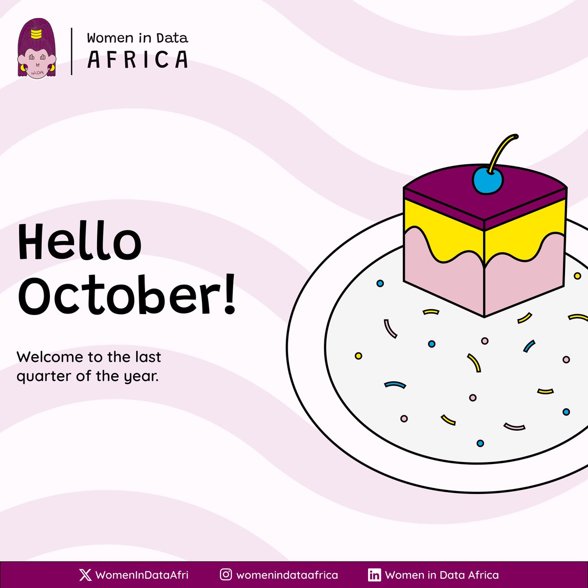 Hey girlies! 👋 

Welcome to October 🍁.

The start of the last quarter is here! It’s time to crush those data goals you’ve been putting off and start easing into your 2026 goals. 

Which goal will you be tackling this month?

We’re rooting for you! 🫶 #WomenInDataAfrica #WIDA