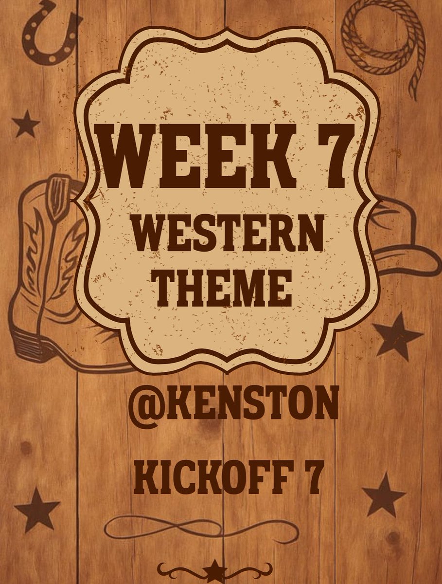 GAME THIS FRIDAY. 
@KENSTON
KICKOFF 7PM
THEME - WESTERN🤠🤠🤠

BE THERE!!!