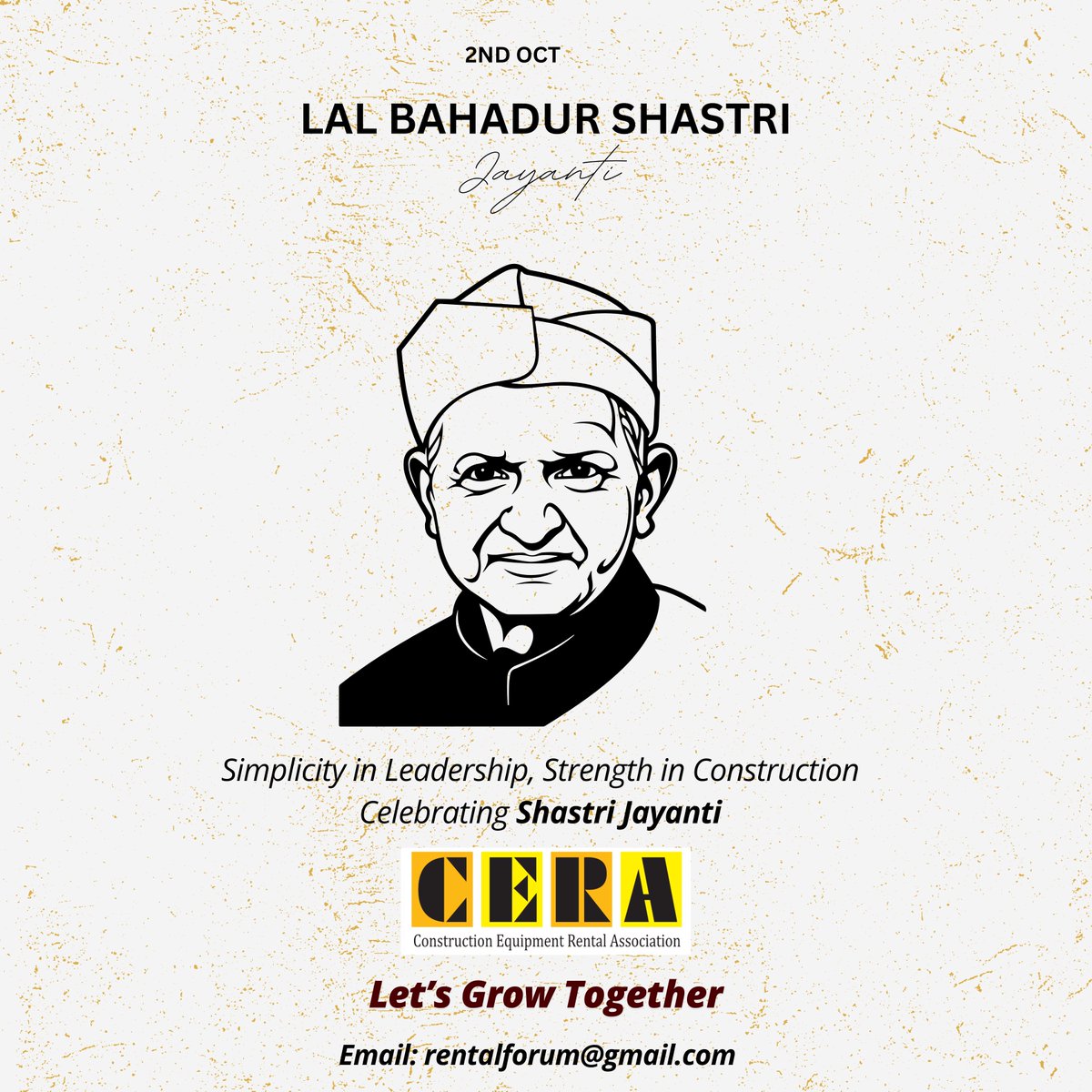 cera_rental's tweet photo. On the occasion of Lal Bahadur Shastri Jayanti, we honor a leader who believed in progress through hard work. CERA India Rental Association is committed to building a stronger India with the same dedication.

#LalBahadurShastriJayanti #leadership #inspiration #WorkwithIntegrity https://t.co/a32eZ72hwH