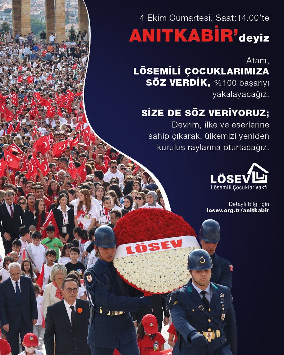 #4EkimdeLÖSEVleANITKABİRde