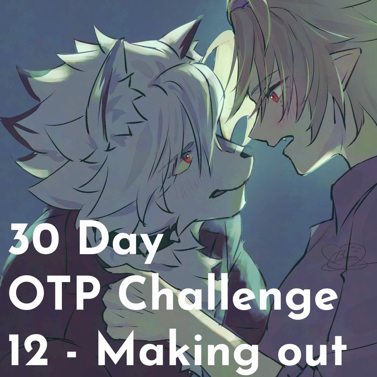 Buon_zzz's tweet image. 12 - Making out
#30dayotpchallenge #lycahugo #ライヒュ
