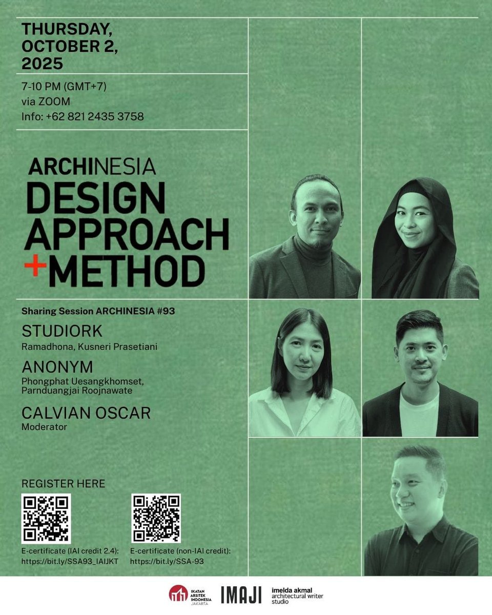 Join us at Sharing Session ARCHINESIA #93
“Design Approach + Method”
with :
StudioRK (Ramadhona, Kusneri Prasetiani), Indonesia
Anonym (Phongphat Uesangkhomset, Parnduangjai Roojnawate), Thailand

Join us on :
Thursday, October 2, 2025
7 – 10 PM (GMT+7)

Info : +62 821 2435 375