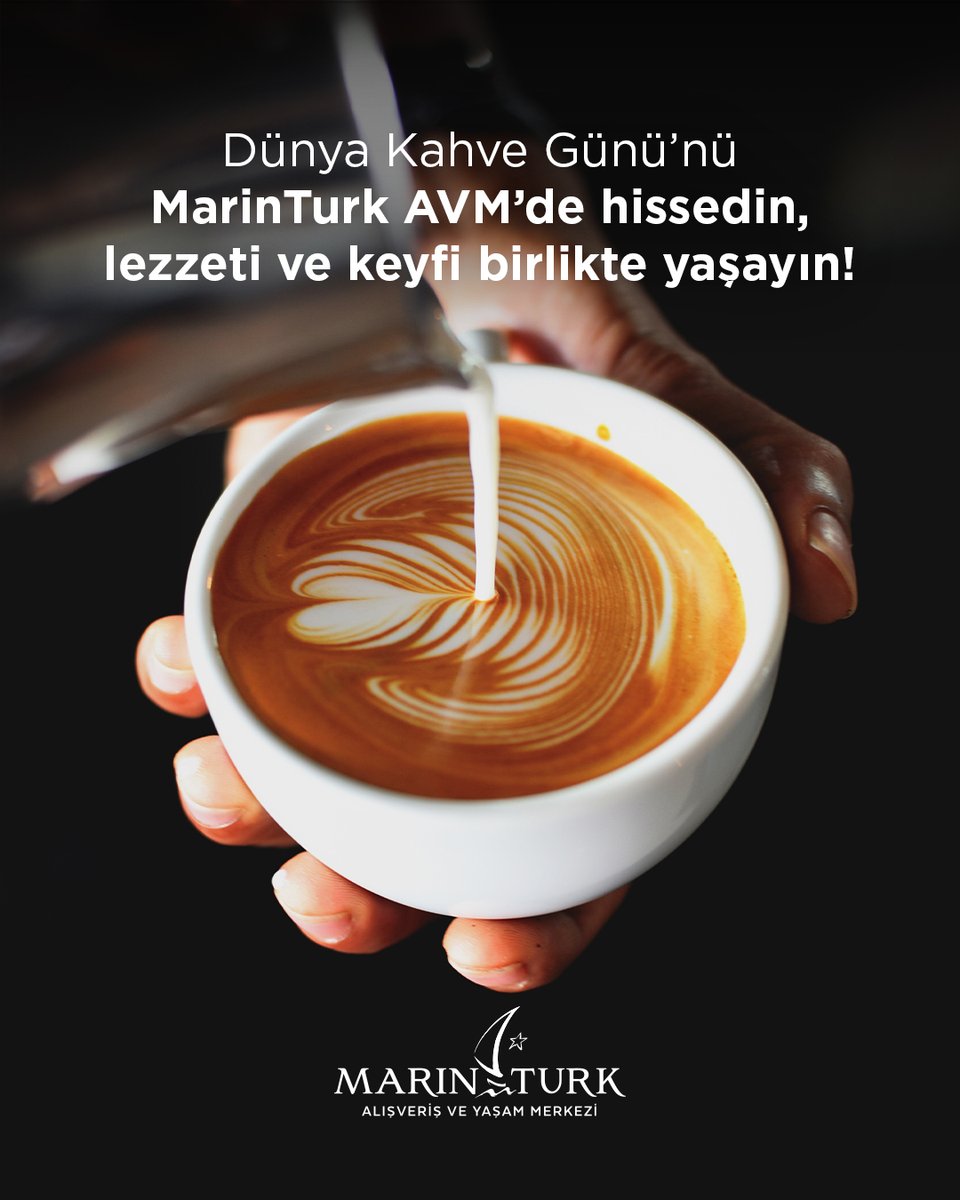 Dünya Kahve Günü’nde MarinTurk AVM’de buluşalım!
Kahvenin büyüleyici kokusunu hissederken, lezzet ve keyfi dolu dolu yaşayın. 💛

📍 MarinTurk AVM, Pendik Sahil Yolu’nda!

#KahveGünü #MarinTurkAVM #marinturkteyiz #reklam