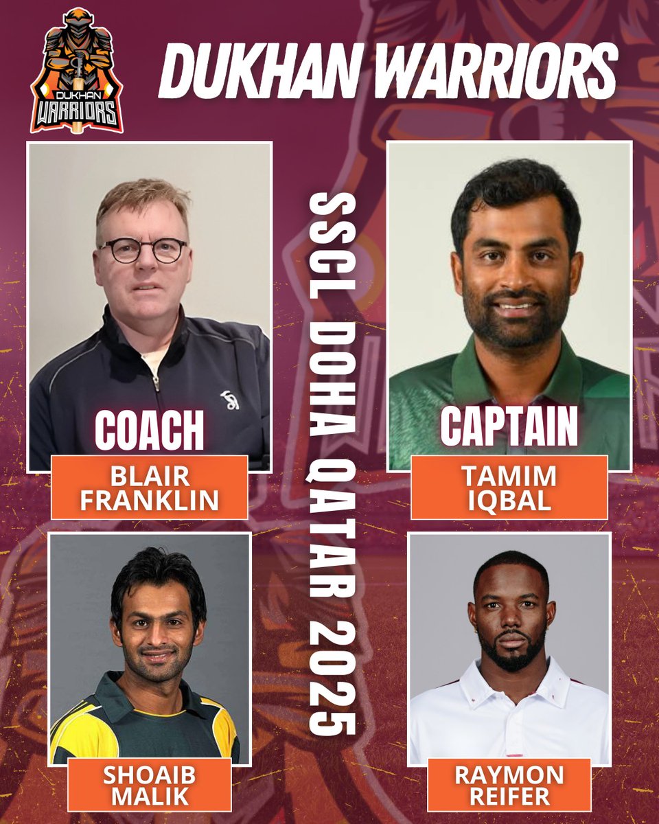 ssclglobal's tweet photo. Dukhan Warriors – SSCL 2025!

Led by Tamim Iqbal with coach Blair Franklin, joined by stars Shoaib Malik &amp; Raymon Reifer. Doha is ready! 

Doha |  Nov 5–16, 2025

#SSCL #DukhanWarriors #Cricket2025 https://t.co/jsKf008dHa