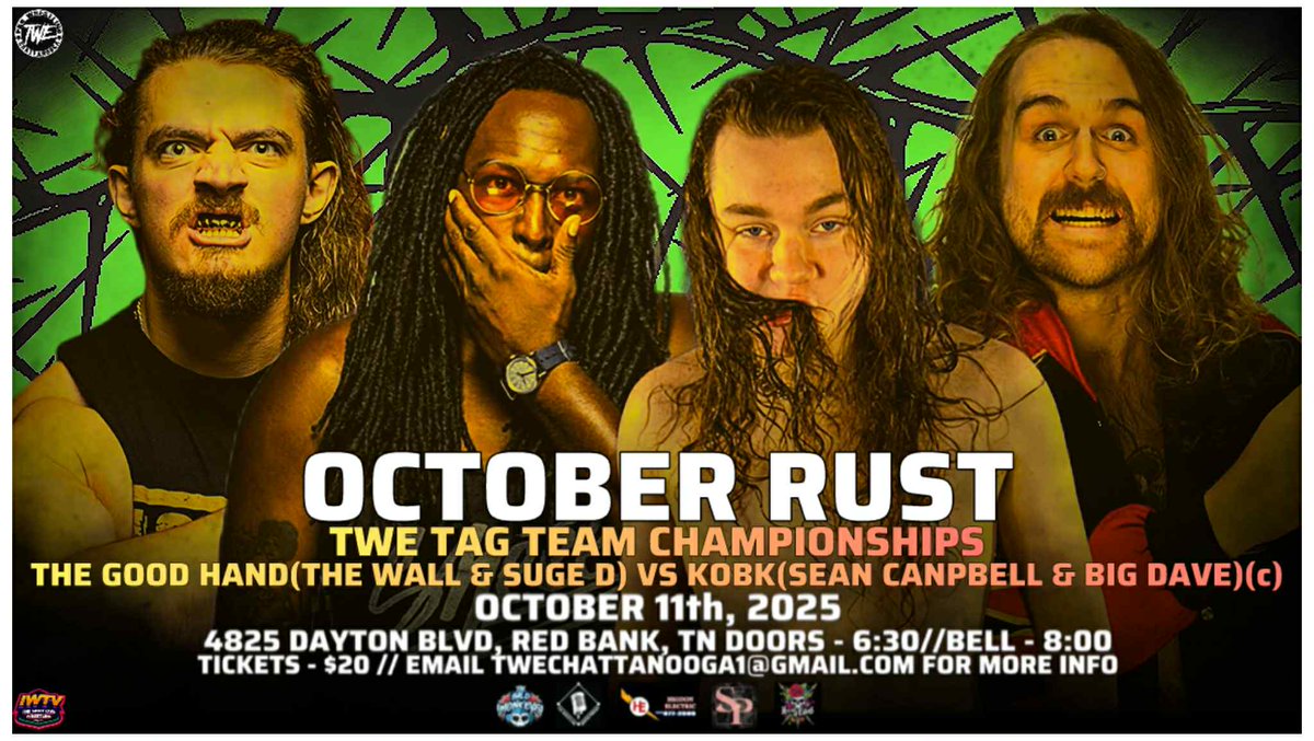 Saturday October 11th

TWE Presents:
 "October Rust"

Match Announcement:

TWE Tag Team Championship
The Good Hand (<a href="/SugarDunkerton/">Suge Silencio</a>
&amp; <a href="/TylerStevensPro/">The Wall Tyler Stevens</a>) cash in their rematch clause as they face the new champs, KOBK's <a href="/SeanCxmpbell/">SEAN CAMPBELL</a>
&amp; <a href="/BigDaveSince99/">“B*g D*ve”</a>!

🎟 twechattanooga.square.site